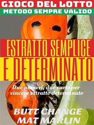 cover image of Gioco del lotto. Estratto Semplice e Determinato
